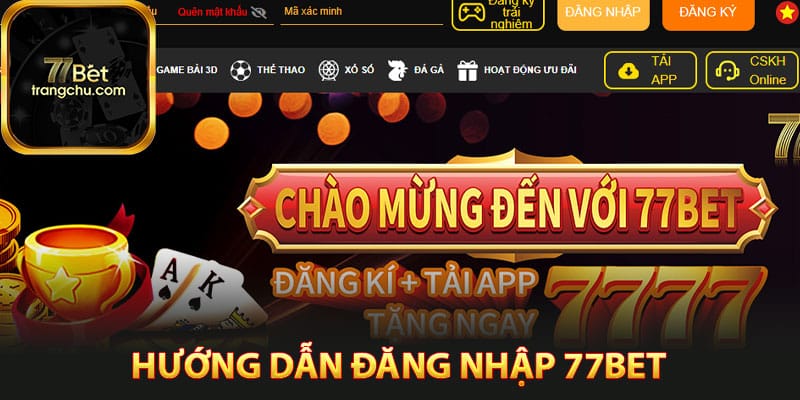 Hướng dẫn đăng nhập 77bet