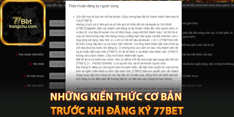 Những kiến thức cơ bản trước khi đăng ký 77bet